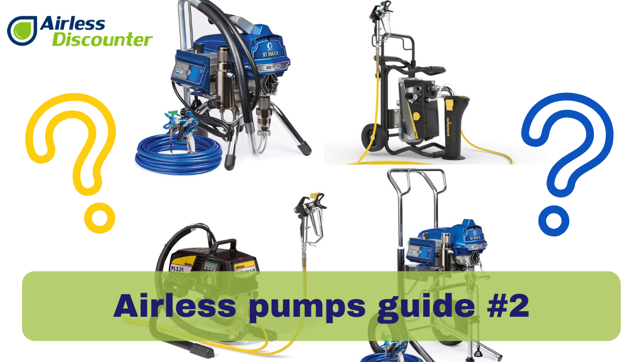 Airless pumps guide #2 - Frequent indoor/outdoor painting